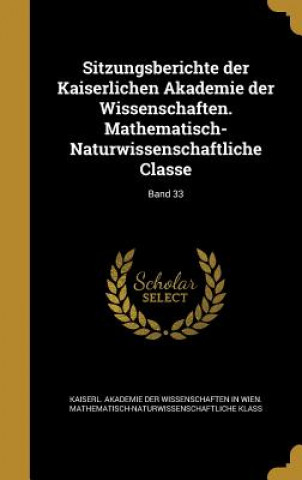 Kniha GER-SITZUNGSBERICHTE DER KAISE Kaiserl Akademie Der Wissenschaften in