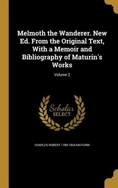 Книга MELMOTH THE WANDERER NEW ED FR Charles Robert 1780-1824 Maturin