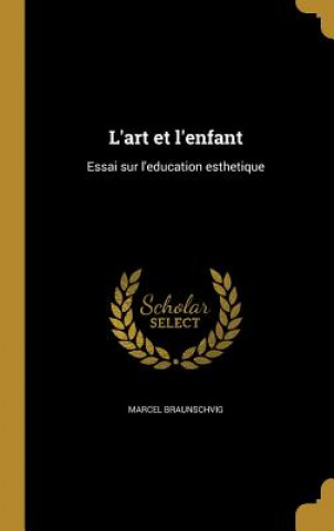 Buch FRE-LART ET LENFANT Marcel Braunschvig