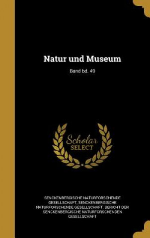 Kniha GER-NATUR UND MUSEUM BAND BD 4 Senckenbergische Naturforschende Gesells