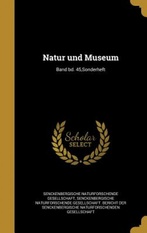 Carte GER-NATUR UND MUSEUM BAND BD 4 Senckenbergische Naturforschende Gesells