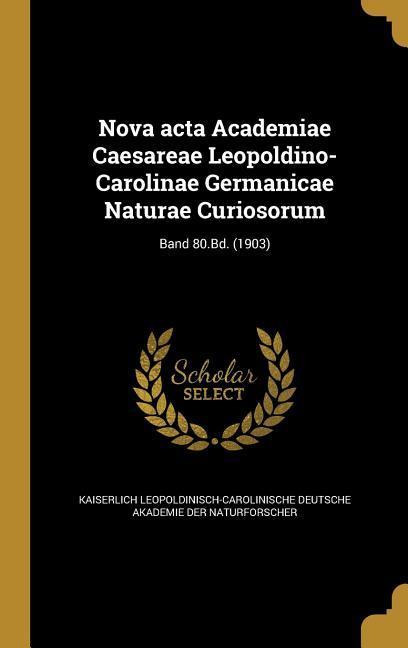 Книга GER-NOVA ACTA ACADEMIAE CAESAR Kaiserlich Leopoldinisch-Carolinische De