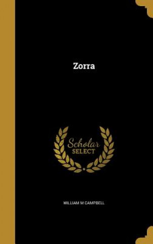 Buch ZORRA William M. Campbell