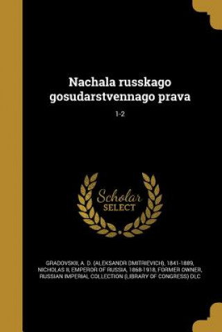 Książka RUS-NACHALA RUSSKAGO GOSUDARST A. D. (Aleksandr Dmitrievi Gradovskii