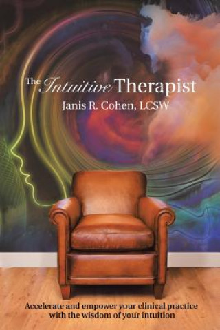 Książka Intuitive Therapist LCSW Janis R. Cohen