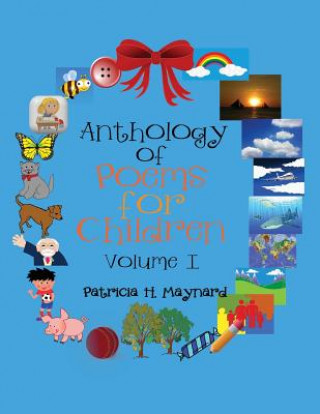 Könyv Anthology of Poems for Children Patricia H. Maynard