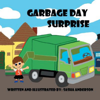 Knjiga Garbage Day Surprise Sasha Anderson