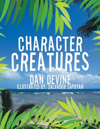 Knjiga Character Creatures Dan Devine