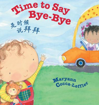 Książka Time to Say Bye-Bye / Traditional Chinese Edition Maryann Cocca-Leffler