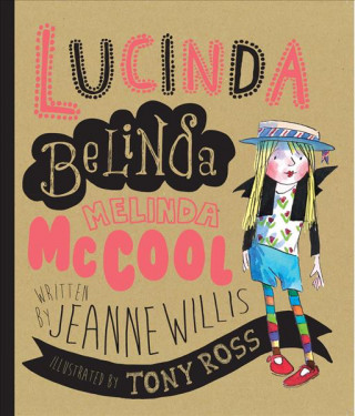 Книга Lucinda Belinda Melinda McCool Jeanne Willis