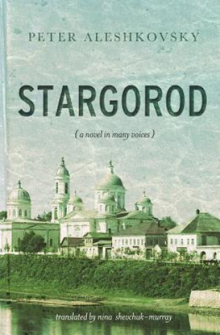 Книга Stargorod Peter Aleshkovsky