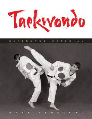 Knjiga Taekwondo Marc Tedeschi