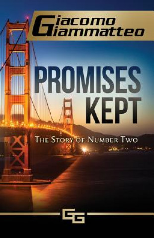 Livre Promises Kept Giacomo Giammatteo