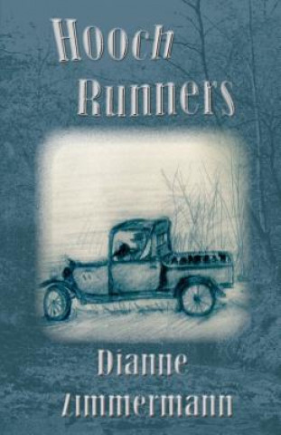 Knjiga Hooch Runners Dianne Zimmermann
