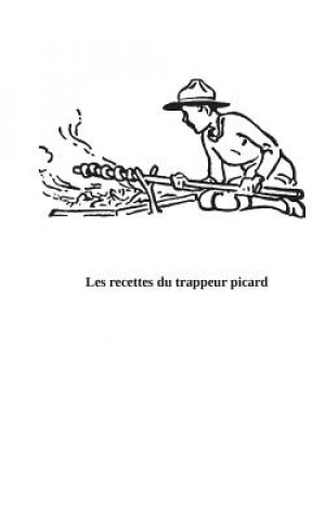 Könyv trappeur picard Nicolas Haussy