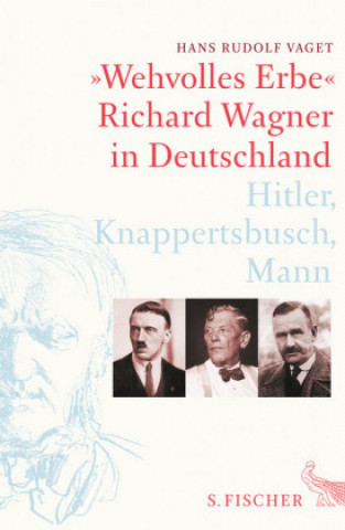 Książka »Wehvolles Erbe« Hans Rudolf Vaget