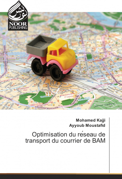 Book Optimisation du re´seau de transport du courrier de BAM Mohamed Kajji