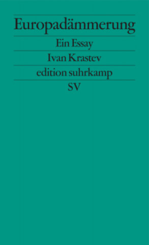 Könyv Europadämmerung Ivan Krastev