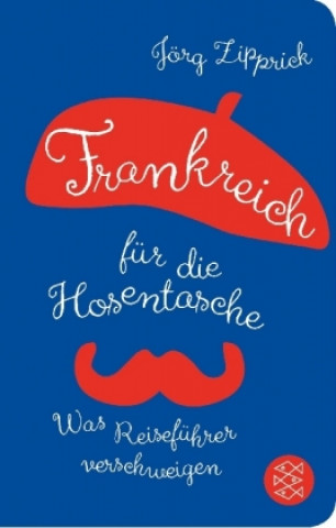 Libro Frankreich für die Hosentasche Jörg Zipprick