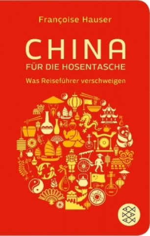 Kniha China für die Hosentasche Francoise Hauser