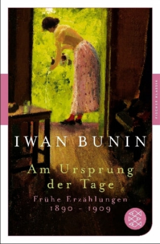 Kniha Am Ursprung der Tage Iwan Bunin