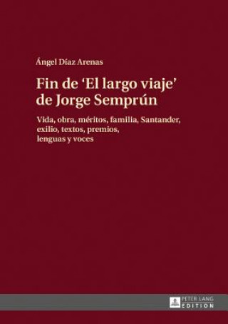 Carte Fin de "El Largo Viaje" de Jorge Semprun Ángel Díaz Arenas