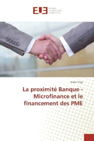 Carte La proximité Banque - Microfinance et le financement des PME Arabo Yaya