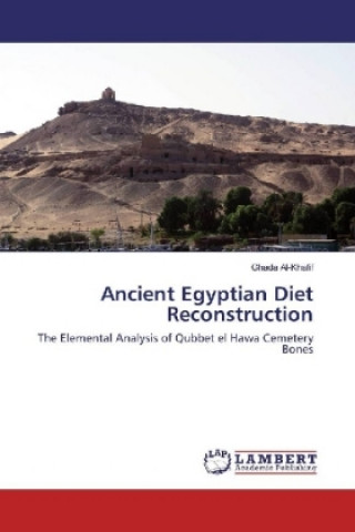 Libro Ancient Egyptian Diet Reconstruction Ghada Al-Khafif