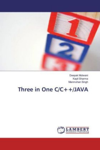 Könyv Three in One C/C++/JAVA Deepak Motwani