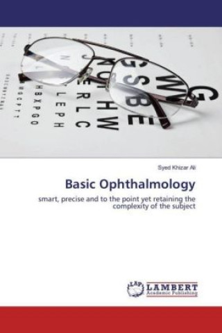 Knjiga Basic Ophthalmology Syed Khizar Ali