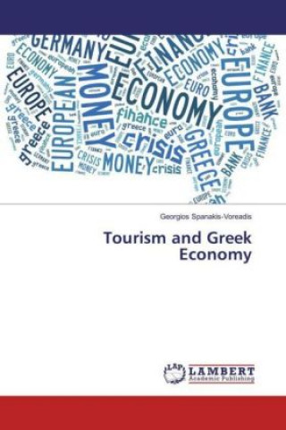 Book Tourism and Greek Economy Georgios Spanakis-Voreadis