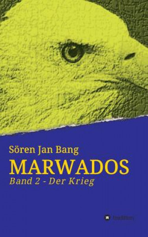 Libro Marwados Sören Jan Bang