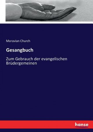 Kniha Gesangbuch Moravian Church