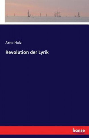 Carte Revolution der Lyrik Arno Holz