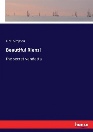 Carte Beautiful Rienzi J. M. Simpson