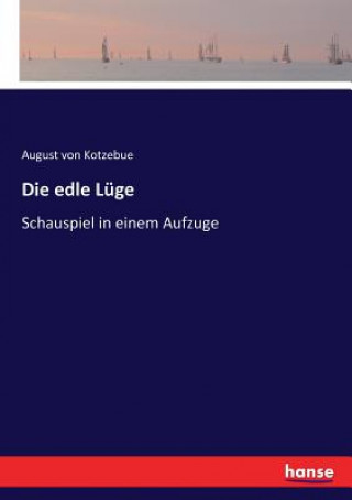 Kniha edle Luge August von Kotzebue
