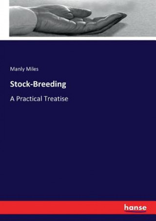 Libro Stock-Breeding Manly Miles
