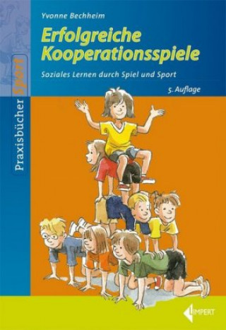 Livre Erfolgreiche Kooperationsspiele Yvonne Bechheim