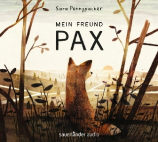 Audio Mein Freund Pax Sara Pennypacker