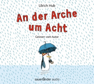 Audio An der Arche um Acht Ulrich Hub