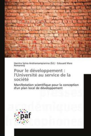 Kniha Pour le développement : l'Université au service de la société Edouard Mara Remanevy