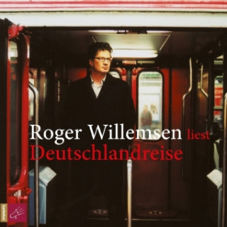 Hanganyagok Deutschlandreise Roger Willemsen