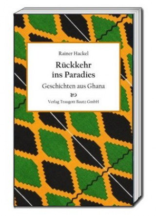 Kniha Rückkehr ins Paradies Rainer Hackel