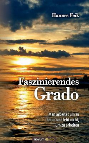 Book Faszinierendes Grado Hannes Feik