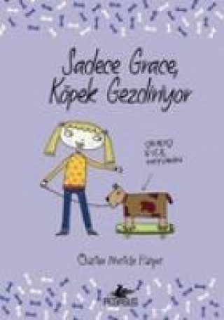 Kniha Sadece Grace Köpek Gezdiriyor Charise Mericle Harper