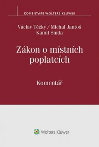 Kniha Zákon o místních poplatcích Václav Těžký