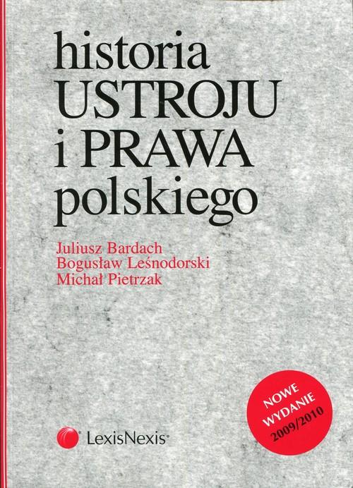 Kniha Historia ustroju i prawa polskiego Juliusz Bardach