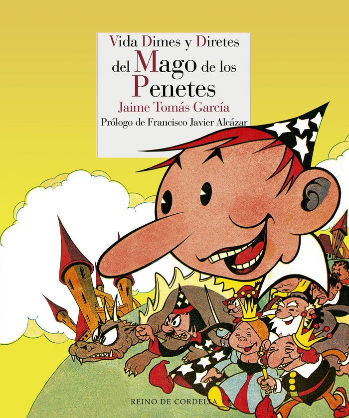 Libro Vida, dimes y diretes del Mago de los Penetes 