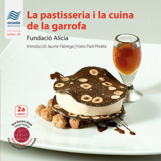 Könyv La pastisseria i la cuina de la garrofa 
