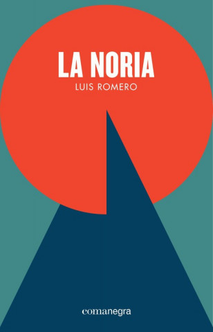 Book La noria LUIS ROMERO